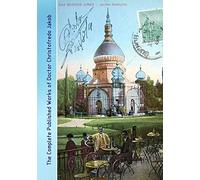 The Complete Published Works of Doctor Christofredo Jakob: A Comprehensive Illustrated Catalog