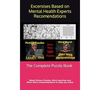 The Complete Puzzle Book: Mixed Picture Puzzles, Word searches and Short Story Comprehensions to keep you sharp