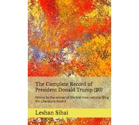 The Complete Record of President Donald Trump (20): Works by the winner of the first International Bing Xin Literature Award