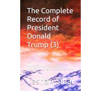 The Complete Record of President Donald Trump (3): Works by the winner of the first International Bing Xin Literature Award