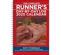 The Complete Runner's Day-by-Day Log 12-Month 2025 Planner Calendar