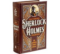The Complete Sherlock Holmes Collection (Leather-bound Classics) | Sir Arthur Conan Doyle