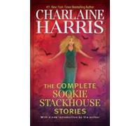 The Complete Sookie Stackhouse Stories (ebook)