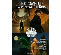 The Complete Tales From The Rook