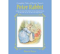 The Complete Tales of Beatrix Potter's Peter Rabbit: Contains The Tale of Peter Rabbit, The Tale of Benjamin Bunny, The Tale of Mr. Tod, and The Tale ... Bunnies (Children's Classic Collections)