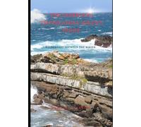 THE COMPLETE TSITSIKAMMA HIKER’S GUIDE: Wilderness Between the Waves