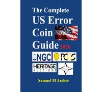 The Complete US Error Coin Guide 2026