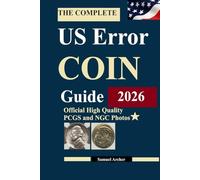 The Complete US Error Coin Guide 2026