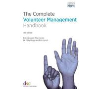 The Complete Volunteer Management Handbook