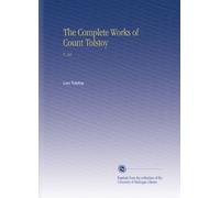 The Complete Works of Count Tolstoy: V. 24