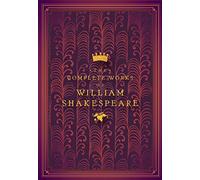 The Complete Works of William Shakespeare (4): Timeless Classics