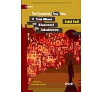 The Completely True Tales of Um Mimi and Sharawi the Adulterer