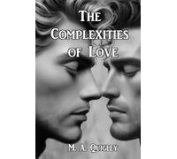 The Complexities of Love