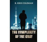 The Complexity of the Gray