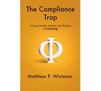 The Compliance Trap