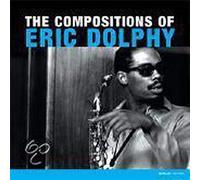 The Compositions Of Eric Dolphy