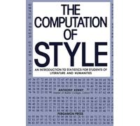 The Computation of Style: An Introduction to Statistics for Students of Literature and Humanities