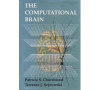 The Computational Brain (Computational Neuroscience)
