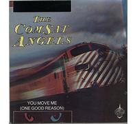 The Comsat Angels - You Move Me (One Good Reason)
