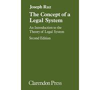 The Concept of a Legal System: An Introduction to the Theory of the Legal System