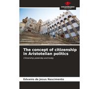 The concept of citizenship in Aristotelian politics