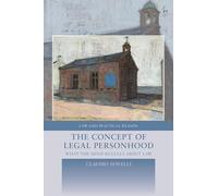 The Concept of Legal Personhood: What the Mind Reveals About Law (Law and Practical Reason)
