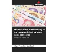 The concept of sustainability in the news published by Jornal Valor Econômico
