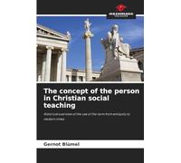 The concept of the person in Christian social teaching