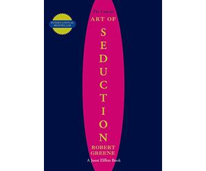 The Concise Art of Seduction (The Modern Machiavellian Robert Greene)