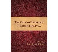 The Concise Dictionary of Classical Hebrew