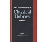 The Concise Dictionary of Classical Hebrew Revised