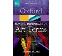 The Concise Oxford Dictionary of Art Terms (Oxford Quick Reference)
