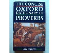 The Concise Oxford Dictionary of Proverbs