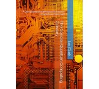 The Concise Quantum Computing Glossary: A Comprehensive Bilingual Reference (English and German) (Computing Terminology)