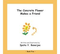 The Concrete Flower Makes a Friend