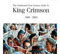 The Condensed 21st Century Guide to King Crimson - Ltd SHM/Mini LP