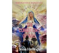 The Conditions of Will: The new novel from the author of MAGNOLIA PARKS, available now!
