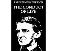 The Conduct of Life