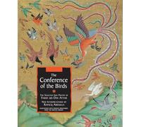 The Conference of the Birds: The Selected Sufi Poetry of Farid Ud-Din Attar