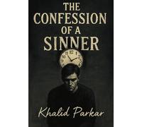The Confession of a Sinner: Psychological Literary Horror Novella