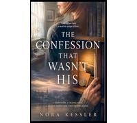 The Confession That Wasn't His: 10 (Before You Knew)