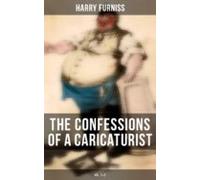 The Confessions Of A Caricaturist (vol. 1&2) (ebook)