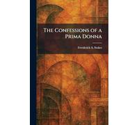 The Confessions of a Prima Donna