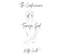 The Confessions of a Teenage Girl