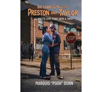 The Confessions of Preston and Taylor: A ghetto love story with a twist