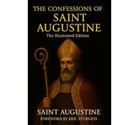 The Confessions of Saint Augustine