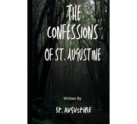 The Confessions Of Saint Augustine