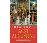 The Confessions of Saint Augustine