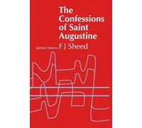 The Confessions of Saint Augustine (Spiritual Masters)