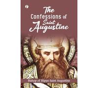 The Confessions of St. Augustin (Edition1st)